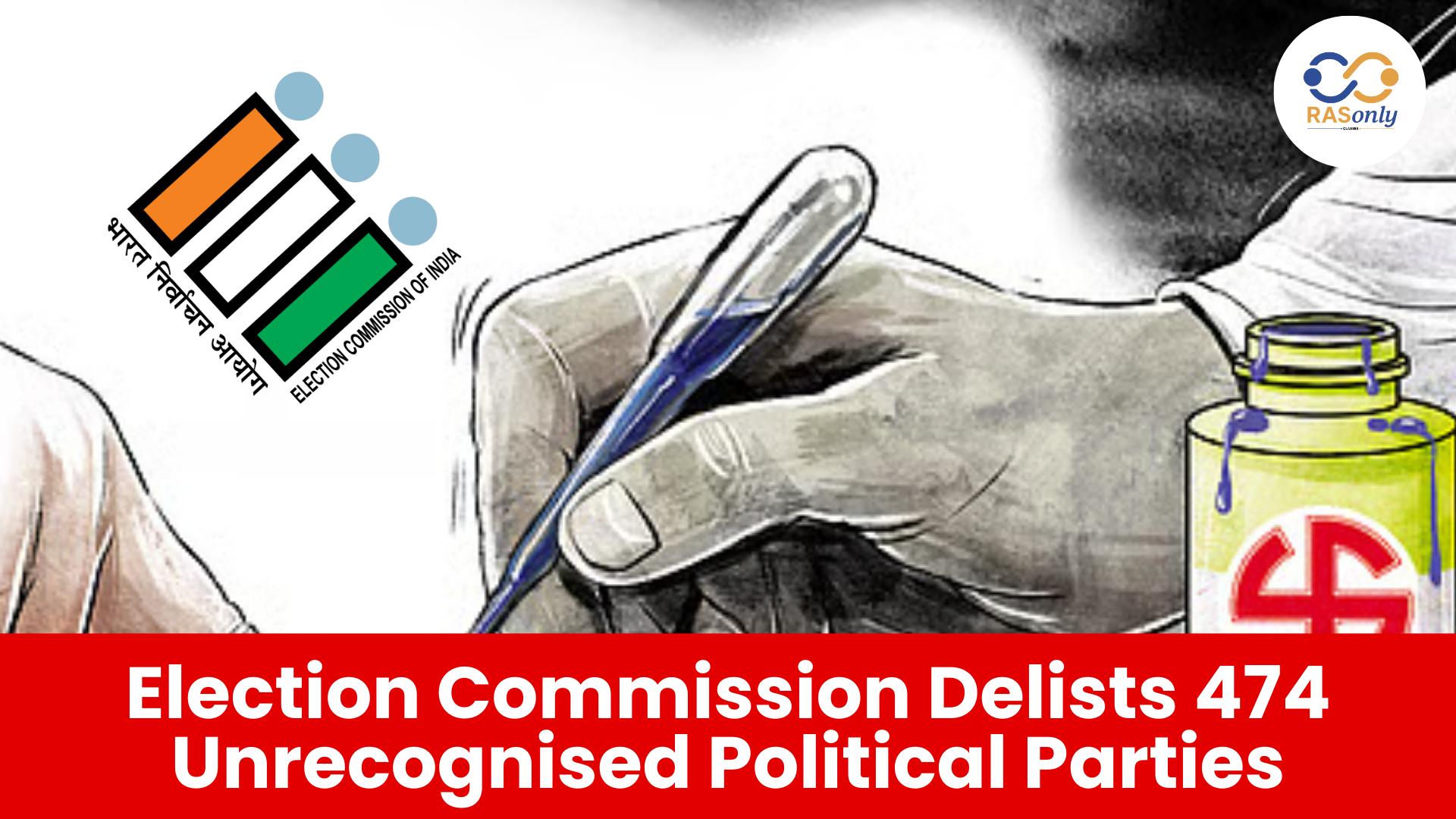 Election Commission Delists 474 Unrecognised Political Parties