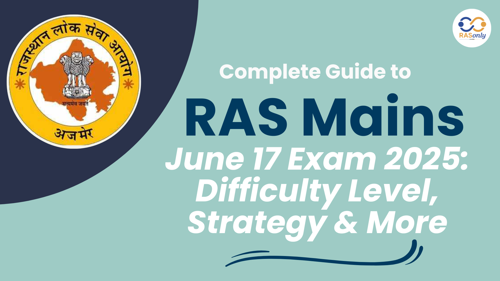 RAS Mains June 17 Exam Analysis: Difficulty Level, Strategy & More