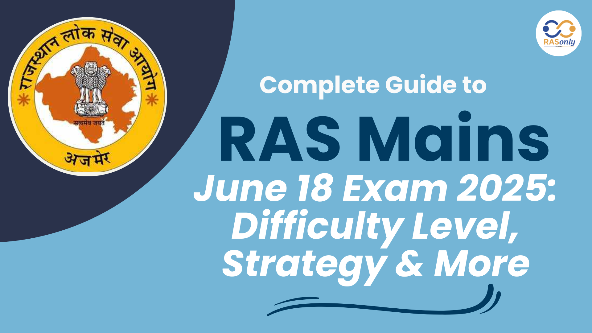 RAS Mains June 18 Exam Analysis: Difficulty Level, Strategy & More