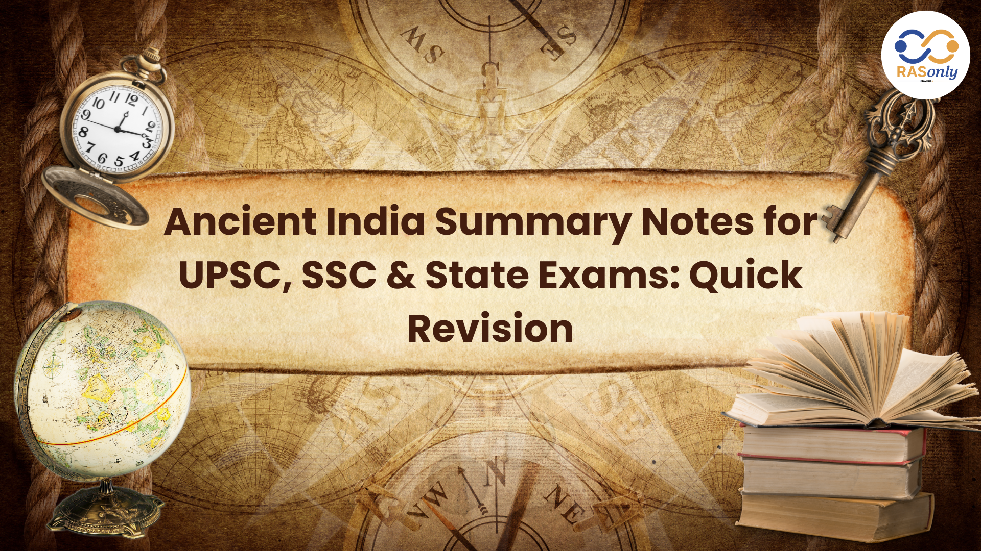 Ancient India Summary Notes: Quick Revision