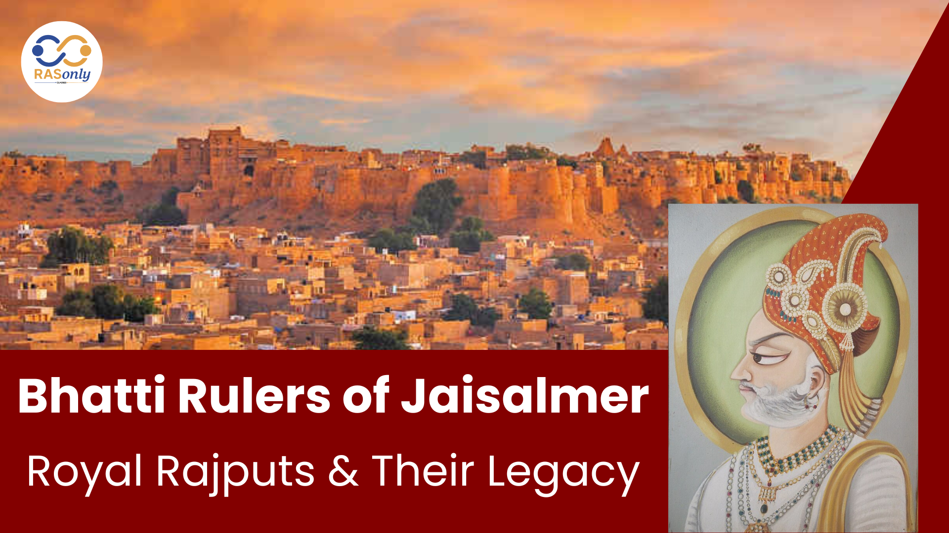 Bhatti Rulers of Jaisalmer: Royal Rajputs & Their Legacy