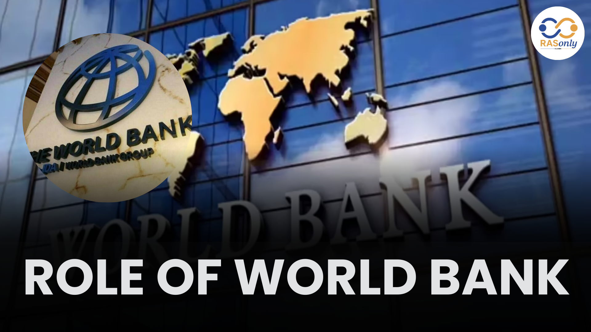 World Bank Groups and Its Role