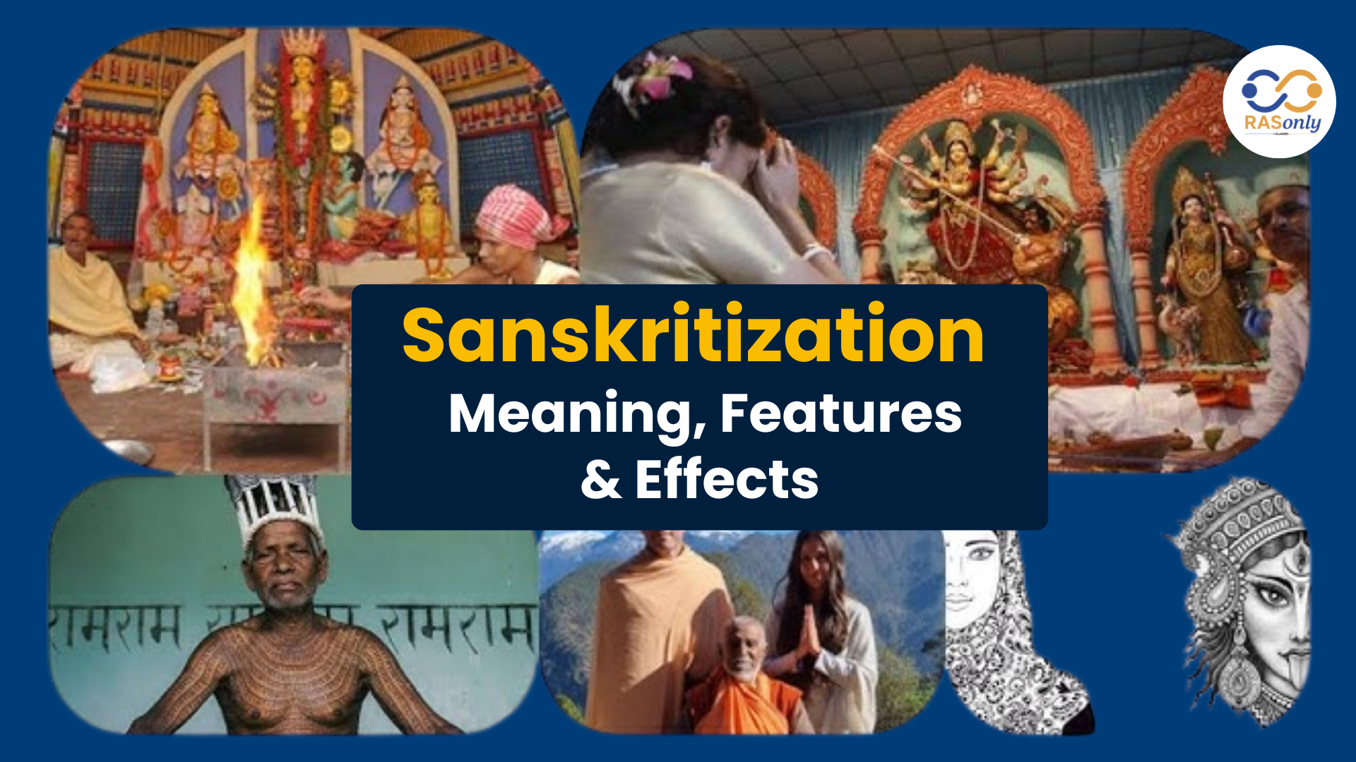 Sanskritization – Meaning, Characteristics, and Effects