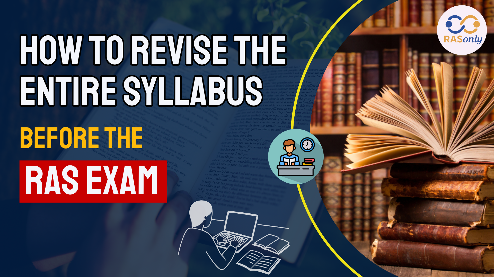 How to Revise Entire RAS Syllabus: Complete Guide