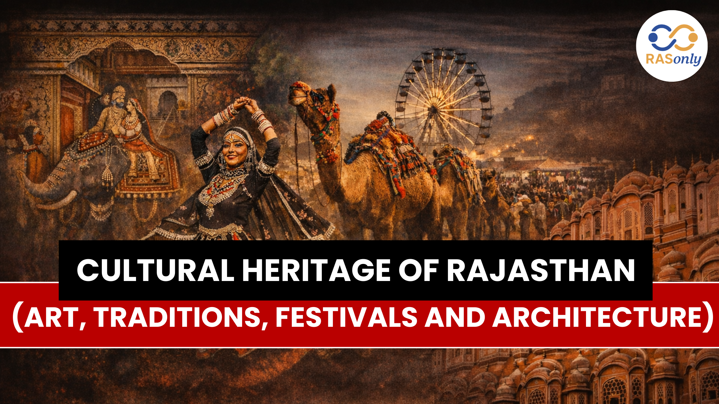 Cultural Heritage of Rajasthan