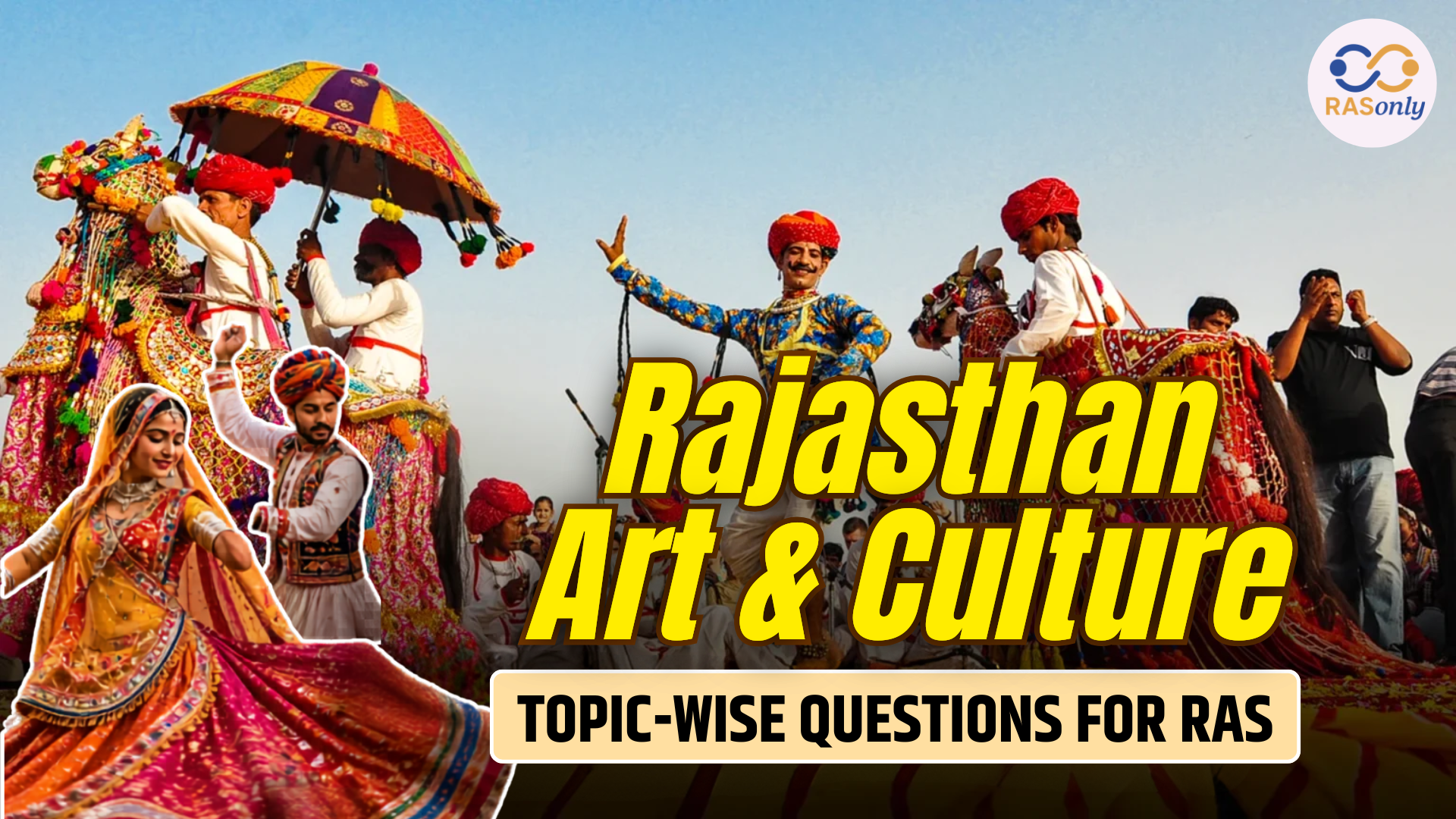 Rajasthan Art & Culture