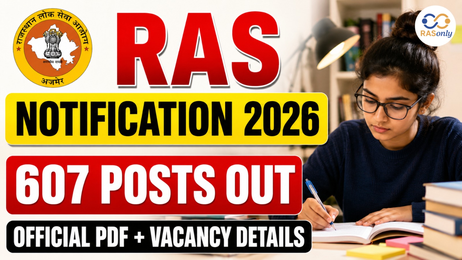RAS Notification 2026 Out for 607 Vacancies, Download Official PDF ...