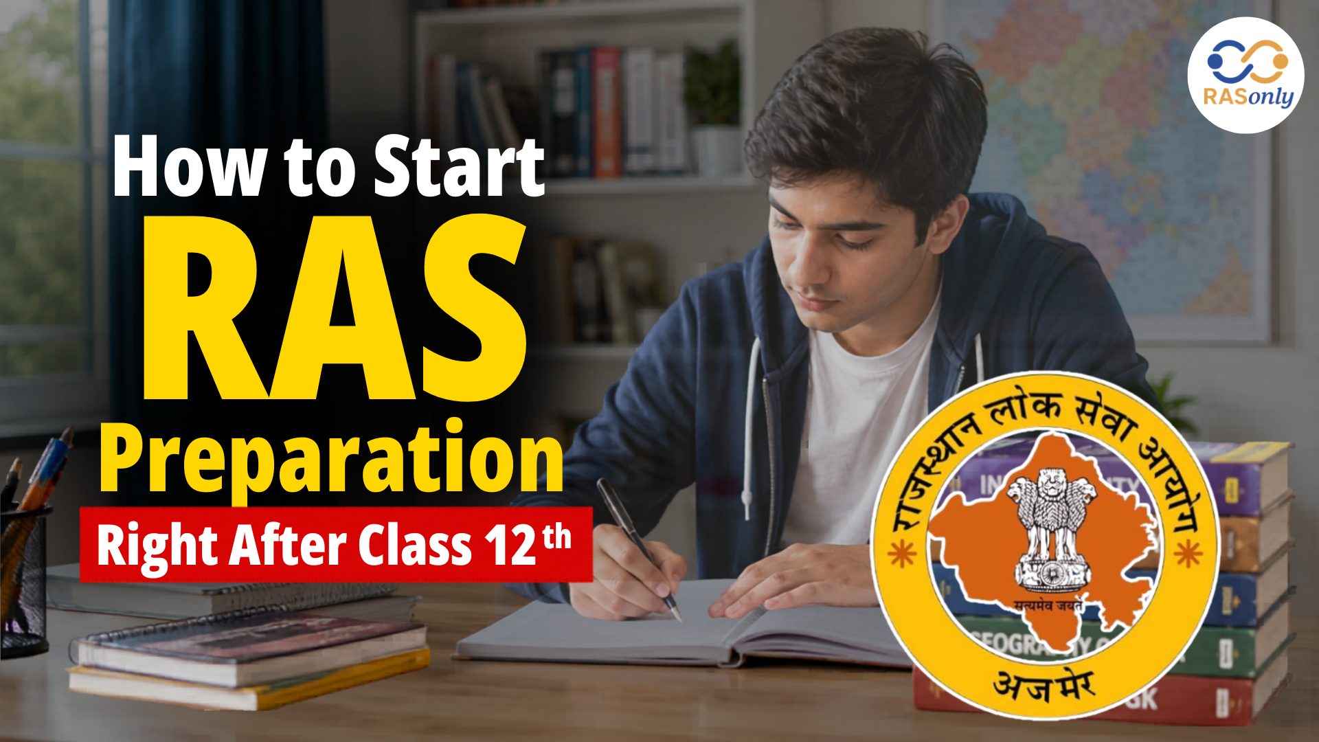 Start RAS Preparation After Class 12th: Complete Guide