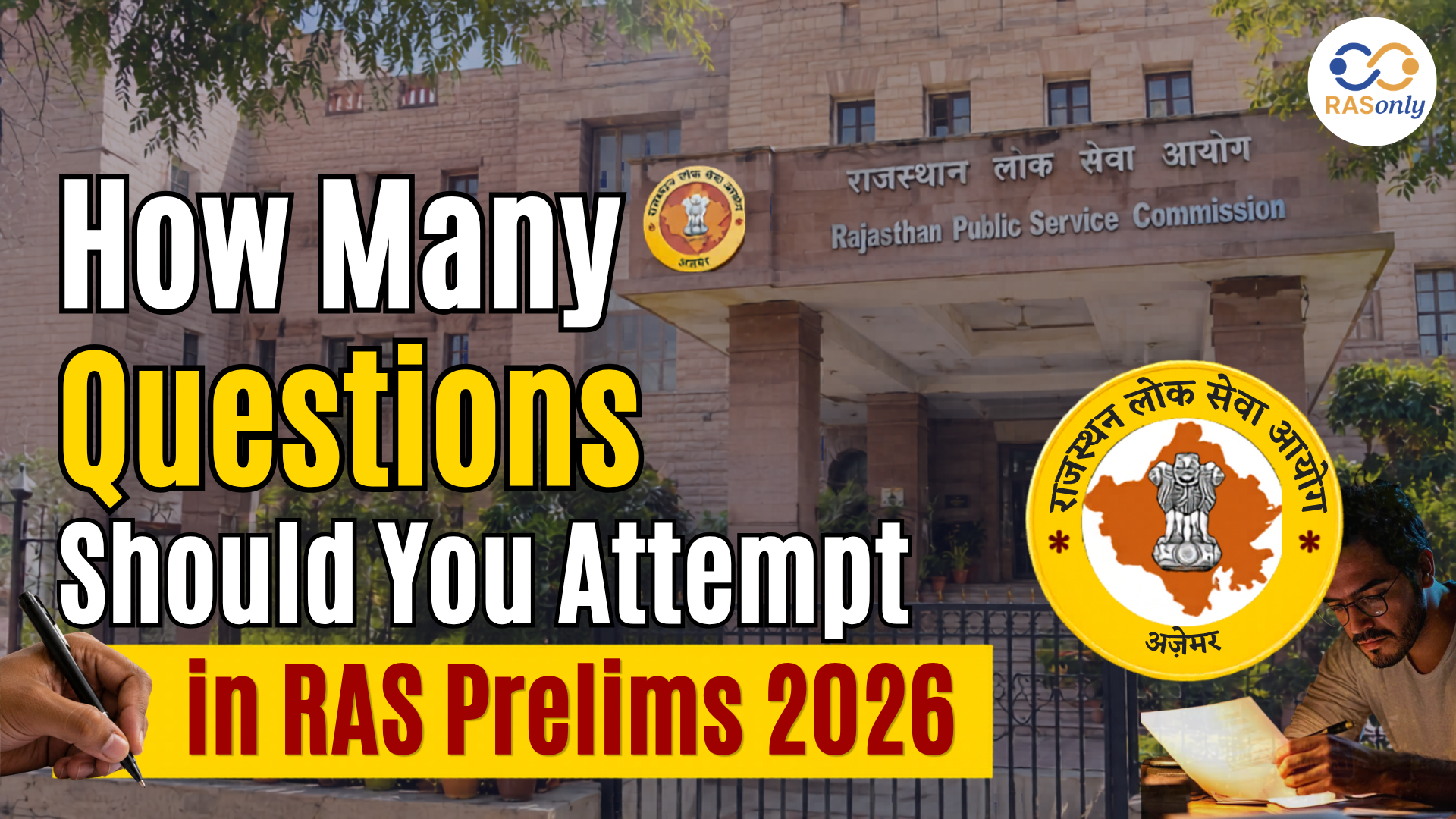 How Many Questions Should You Attempt in RAS Prelims 2026? Complete Safe Score & Accuracy Strategy
