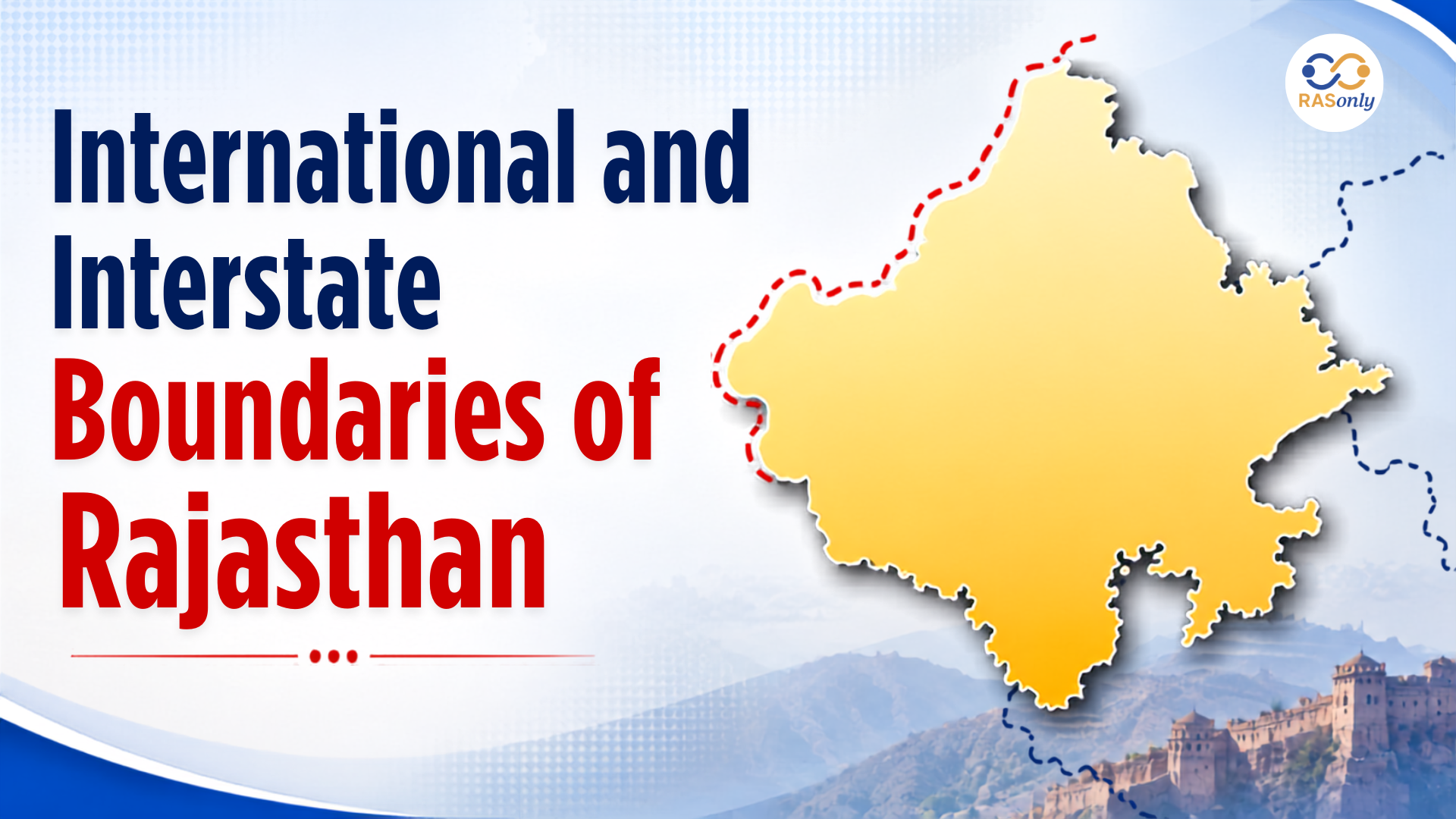International and Interstate Boundaries of Rajasthan