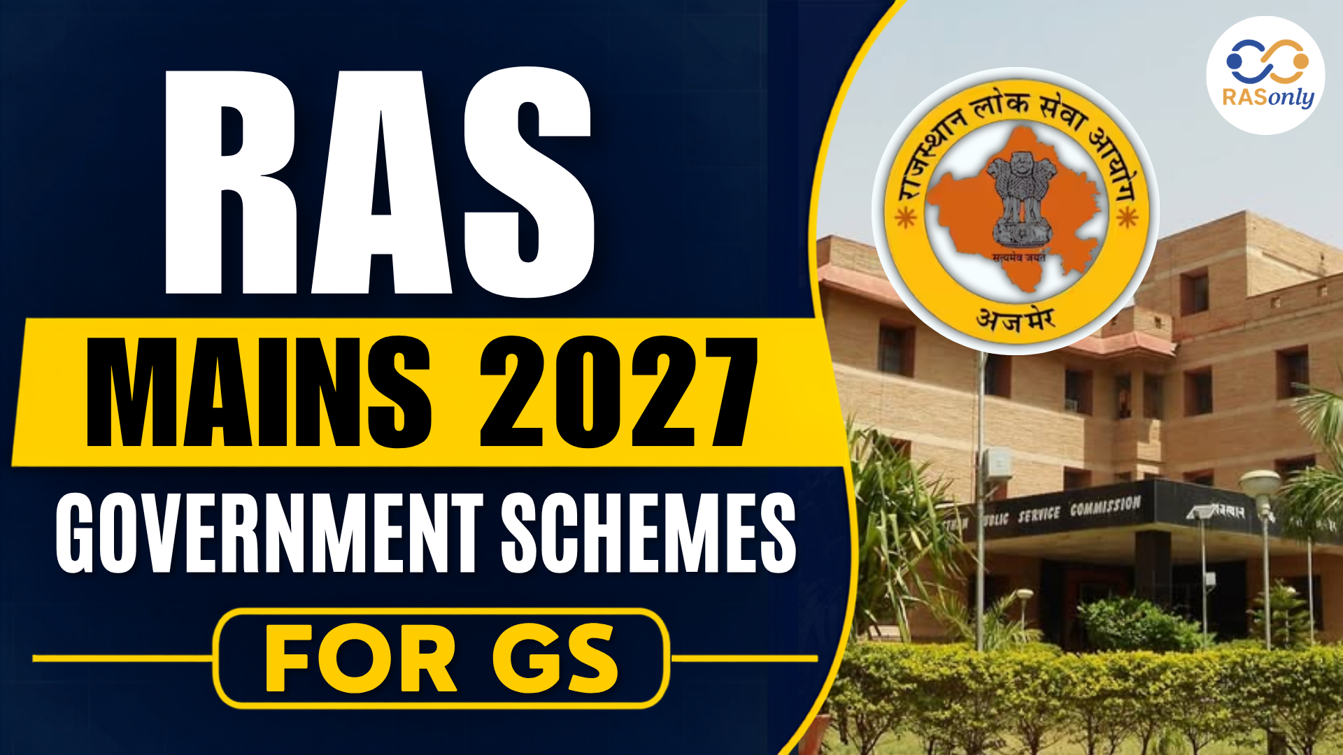 RAS Mains 2027: Government Schemes to Use in GS Answers for Better Scores