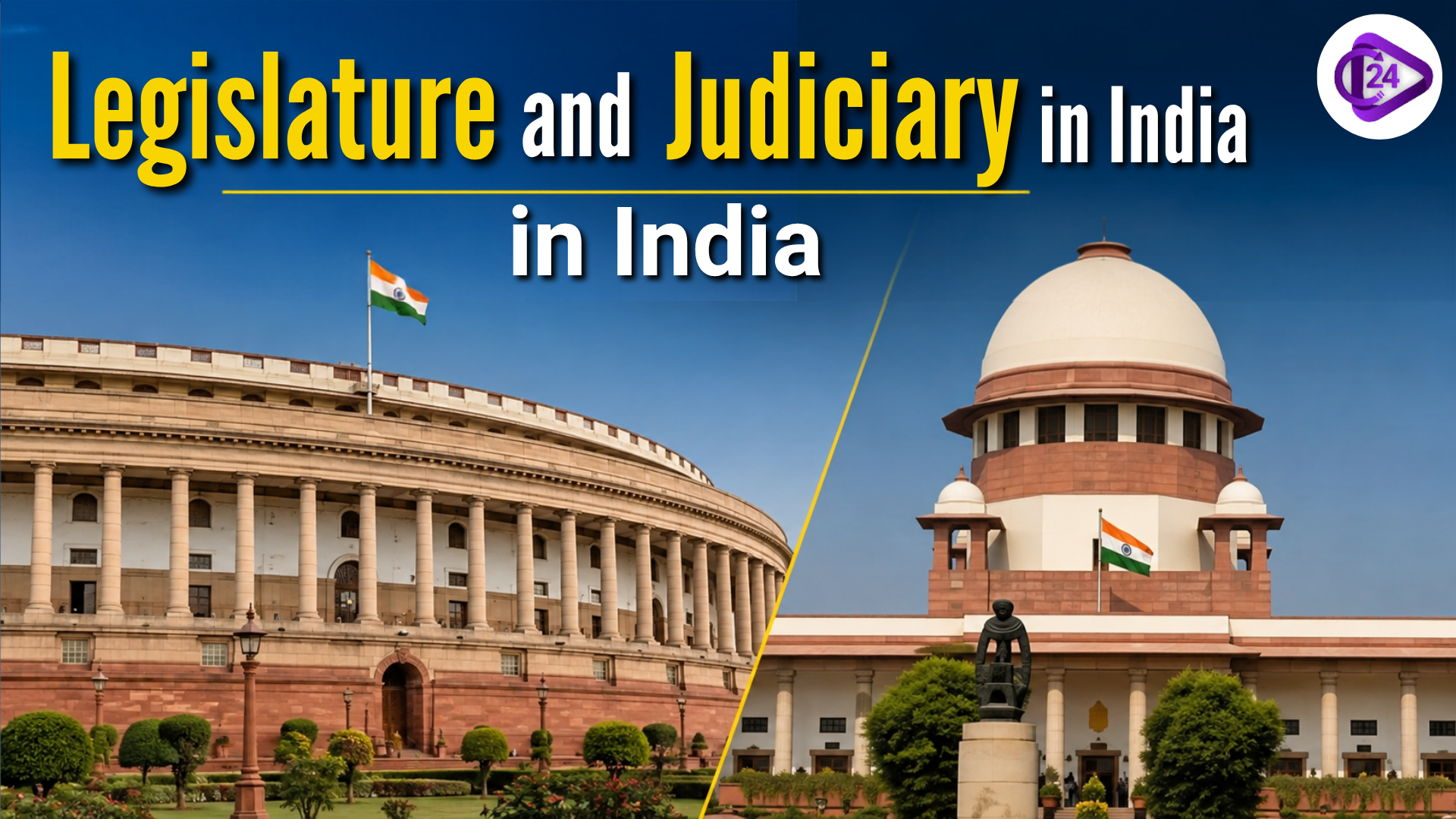 Legislature and Judiciary