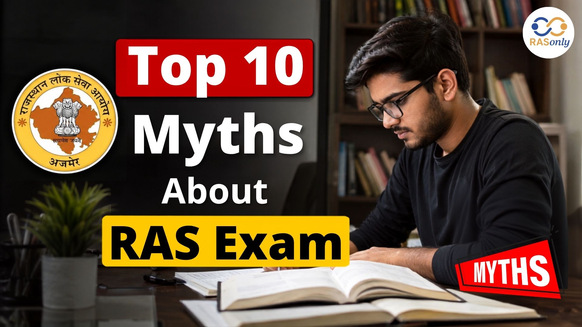 RAS Exam Top 10 Myths