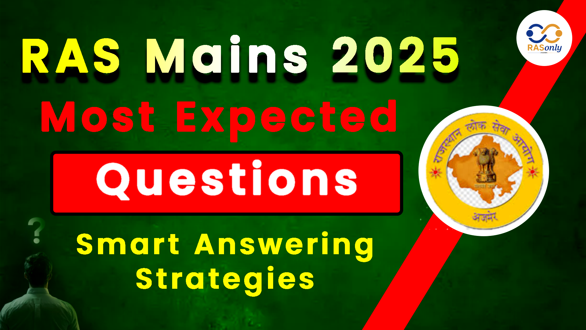 RAS Mains 2025 Most Expected Questions & Smart Answering Strategies