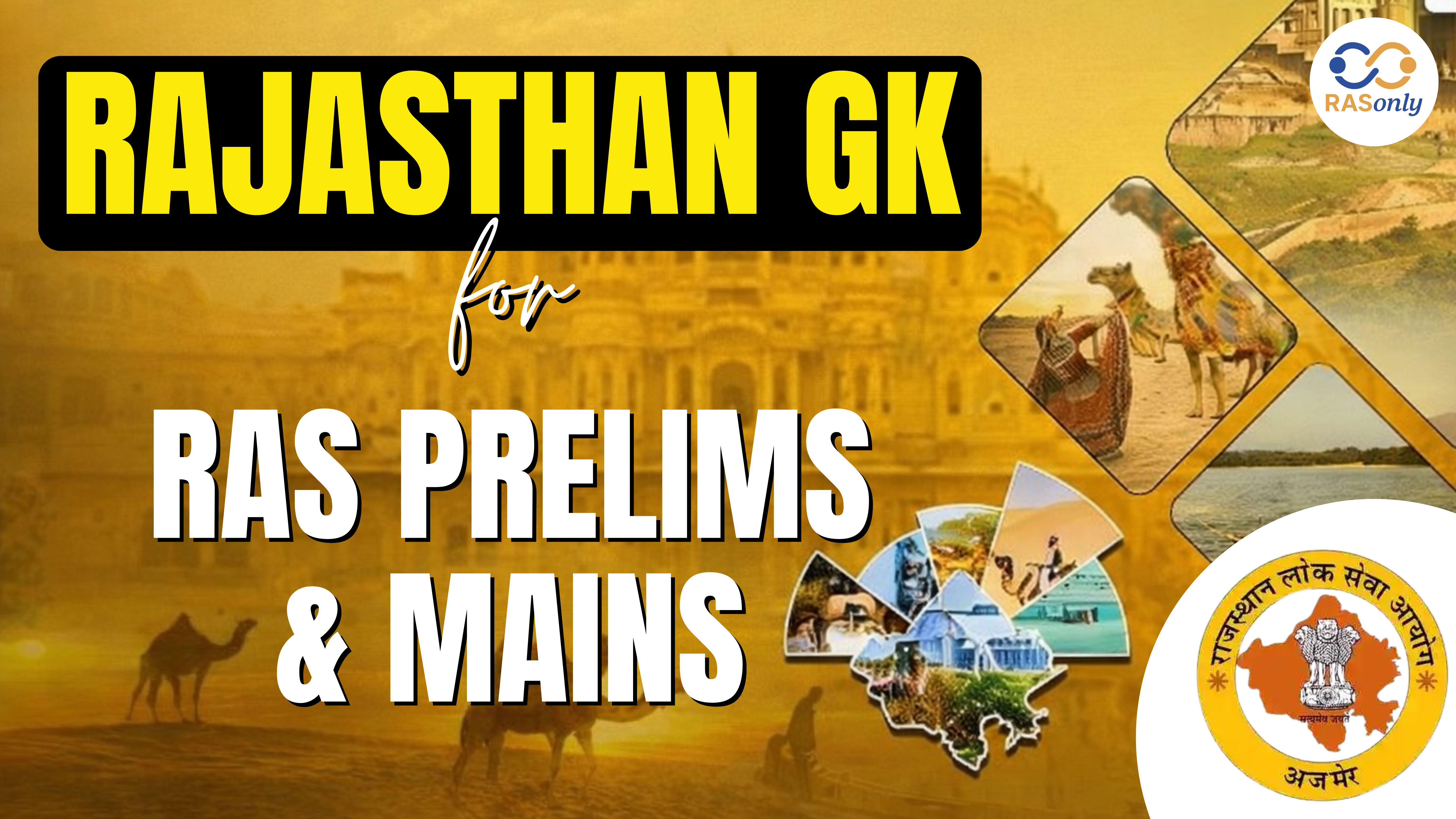 Rajasthan GK for RAS 2026: Complete Syllabus-Based Guide with Practice Questions (Prelims & Mains)